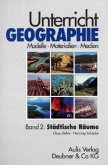 Städtische Räume / Unterricht Geographie Bd.2 Städtische Räume / Unterricht Geographie Bd.2