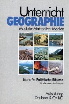 Politische Räume / Unterricht Geographie Bd.9 - Brameier, Ulrich; Schnurer, Jos