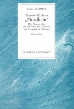 Theodor Däublers »Nordlicht«. - Schmitt, Carl