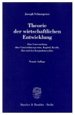 Theorie der wirtschaftlichen Entwicklung