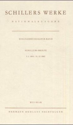 Cover Briefwechsel, Schillers Briefe 1.1.1801-31.12.1802 / Schillers Werke, Nationalausgabe 31