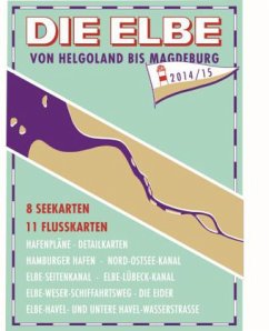 Cover Die Elbe von Helgoland bis Magdeburg 2014/15