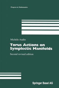 Torus Actions on Symplectic Manifolds - Audin, Michèle