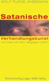 Satanische Verhandlungskunst und wie man sich dagegen wehrt