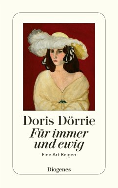 Für immer und ewig - Dörrie, Doris