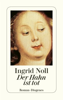 Der Hahn ist tot - Noll, Ingrid