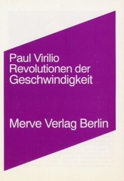 Revolutionen der Geschwindigkeit - Virilio, Paul