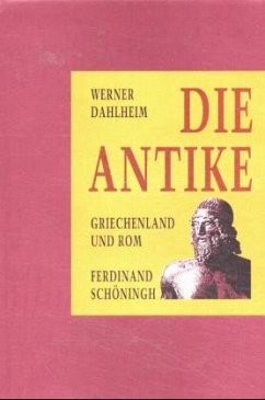 Die Antike - Dahlheim, Werner