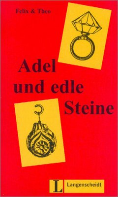 Adel und edle Steine (Stufe 1) - Buch - Theo, Felix