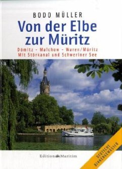Von der Elbe zur Müritz - Müller, Bodo