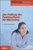 Die Prüfung der Fachkaufleute für Marketing