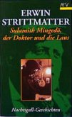 Sulamith Mingedö, der Doktor und die Laus