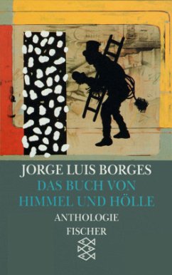 Das Buch von Himmel und Hölle. Libro del Cielo y del Infierno - Borges, Jorge Luis;Bioy Casares, Adolfo