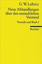 Neue Abhandlungen über den menschlichen Verstand - Leibniz, Gottfried Wilhelm