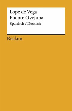 Comedia famosa de Fuente Ovejuna. Das berühmte Drama von Fuente Ovejuna - Vega Carpio, Lope Félix de