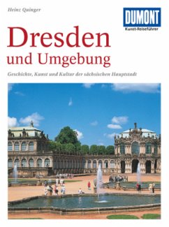 DuMont Kunst-Reiseführer Dresden und Umgebung - Quinger, Heinz