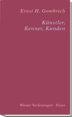 Künstler, Kenner, Kunden - Gombrich, Ernst H.