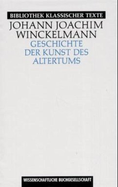 Geschichte der Kunst des Altertums - Winckelmann, Johann Joachim