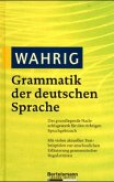 (Wahrig) Grammatik der deutschen Sprache