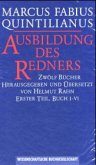 Buch 1-6 / Ausbildung des Redners, in 2 Bdn. Bd.1