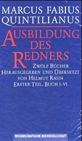 Buch 1-6 / Ausbildung des Redners, in 2 Bdn. Bd.1 - Quintilianus, Marcus F.