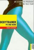 Bodytrainer Po und Beine