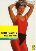 Bodytrainer Brust und Arme