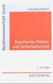 Bayerisches Polizei- und Sicherheitsrecht