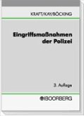 Eingriffsmaßnahmen der Polizei Eingriffsmaßnahmen der Polizei