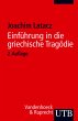 Einführung in die griechische Tragödie - Bild 1