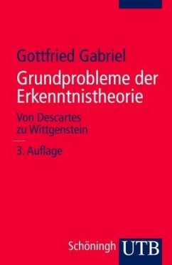 Grundprobleme der Erkenntnistheorie - Gabriel, Gottfried