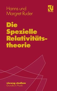 Die Spezielle Relativitststheorie - Ruder, Hanns;Ruder, Margret