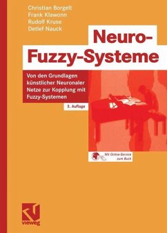 Neuro-Fuzzy-Systeme - Nauck, Detlef;Borgelt, Christian;Klawonn, Frank
