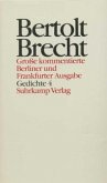 Gedichte / Werke, Große kommentierte Berliner und Frankfurter Ausgabe 14, Tl.4