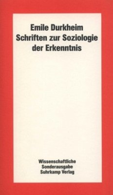 Schriften zur Soziologie der Erkenntnis - Durkheim, Émile