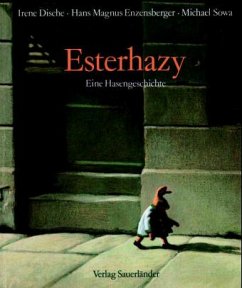 Esterhazy - Dische, Irene; Enzensberger, Hans Magnus