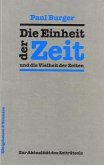 Die Einheit der Zeit und die Vielheit der Zeiten