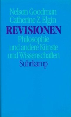 Revisionen - Goodman, Nelson;Elgin, Catherine Z.