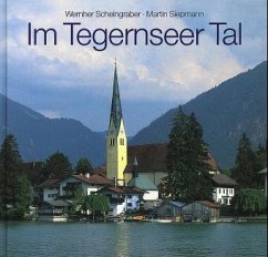Im Tegernseer Tal - Scheingraber, Wernher; Siepmann, Martin