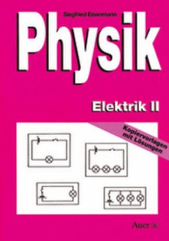 Elektrik / Physik Tl.2 - Eisenmann, Siegfried