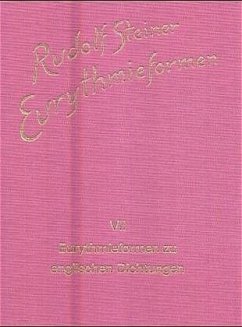 Eurythmieformen zu englischen Dichtungen / Eurythmieformen, 9 Bde. 7 - Steiner, Rudolf