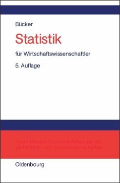 Statistik für Wirtschaftswissenschaftler - Bücker, Rüdiger