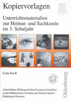 Unterrichtsmaterialien zur Heimatkunde und Sachkunde im 3. Schuljahr - Knoll, Carla