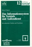 Das Informationssystem für Vertrieb und Außendienst, m. Diskette (8,9 cm)