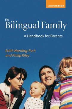 The Bilingual Family - Harding-Esch, Edith;Riley, Philip