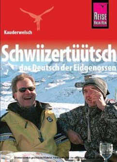 Cover Schwiizertüütsch, das Deutsch der Eidgenossen