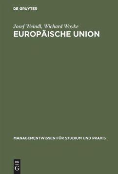 Europäische Union - Weindl, Josef;Woyke, Wichard