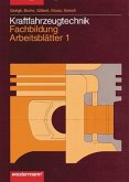 Arbeitsblätter 1 / Kraftfahrzeugtechnik Fachbildung