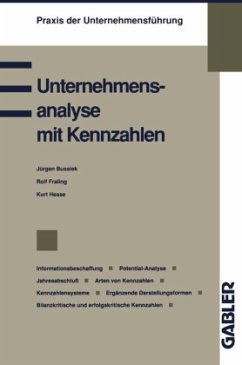 Unternehmensanalyse mit Kennzahlen - Bussiek, Jürgen;Fraling, Rolf;Hesse, Kurt