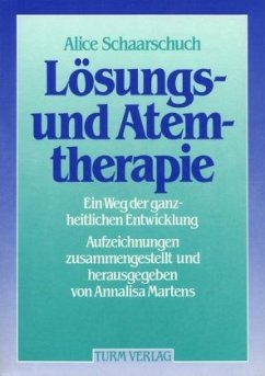 Lösungs- und Atemtherapie - Schaarschuch, Alice